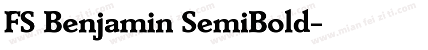 FS Benjamin SemiBold字体转换